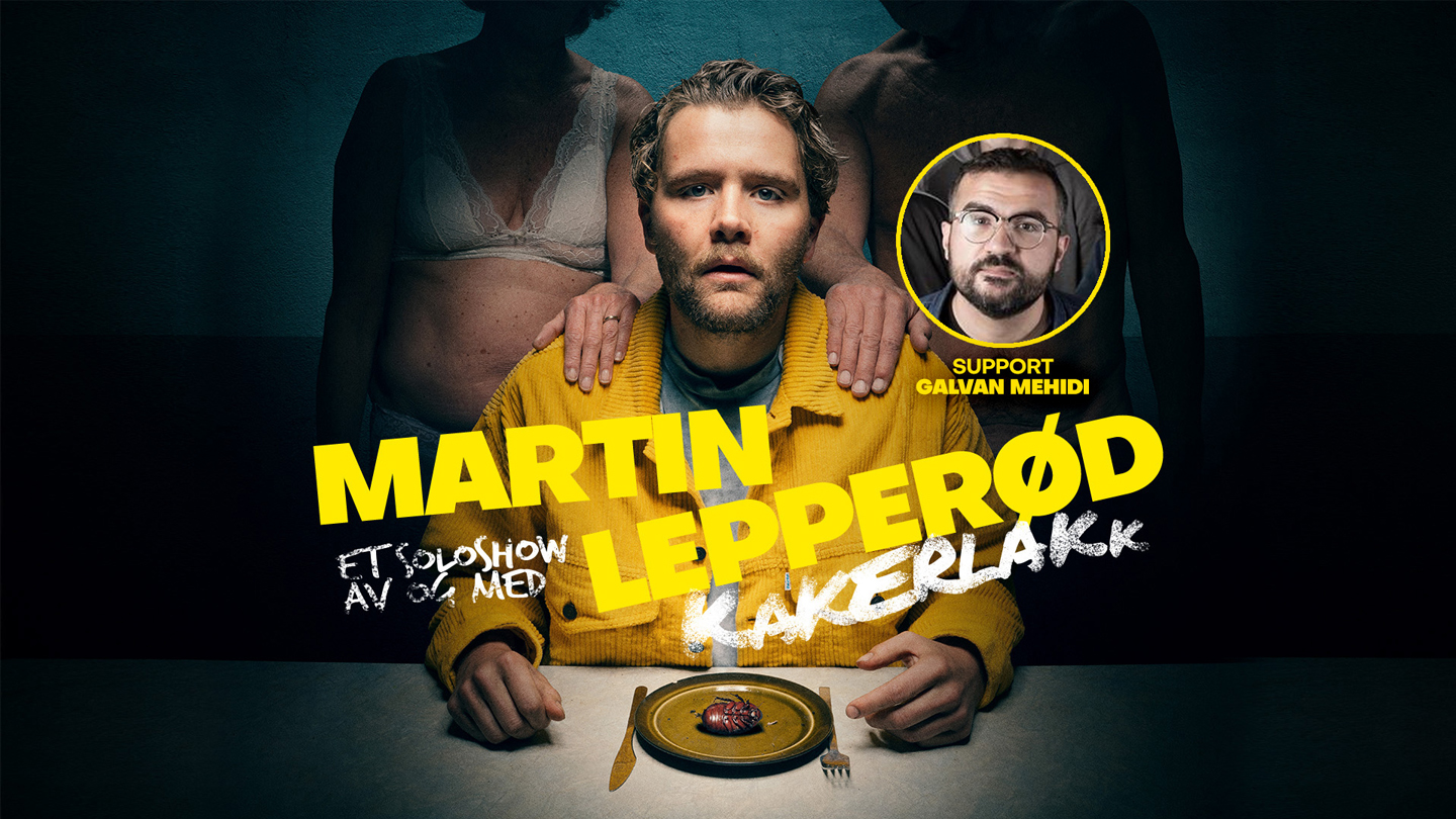 Kakerlakk – Et soloshow av og med Martin Lepperød EKSTRAFORESTILLING