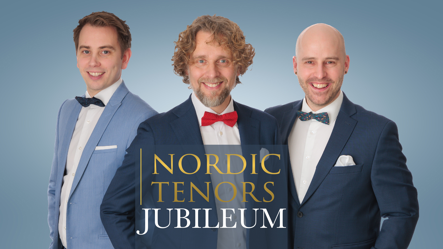 Nordic Tenors – Jubileum